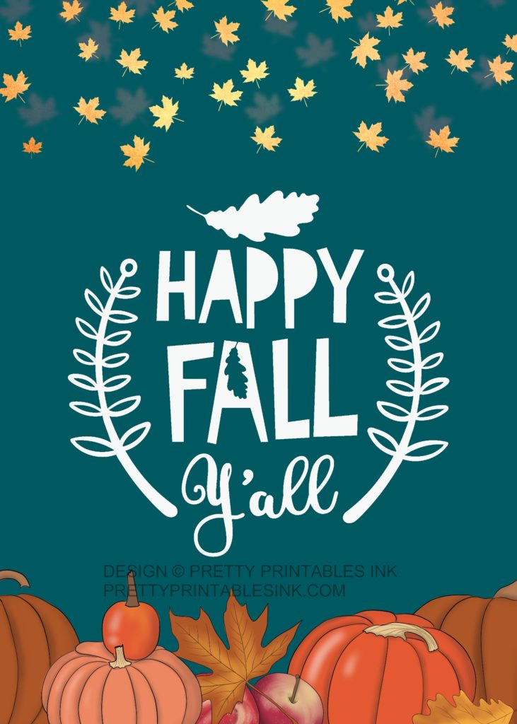 Freebie Friday Happy Fall Y all Pretty Printables Ink